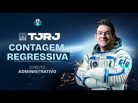 Contagem Regressiva TJRJ - Direito Administrativo - Prof. Thallius Moraes