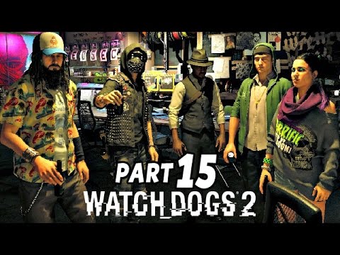 Watch Dogs 2 Gameplay German #15 - Abschied nehmen - Let's Play Watch Dogs 2 Deutsch