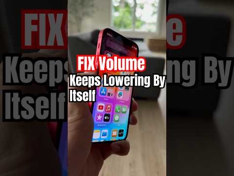 FIX iPhone Volume Lowering By Itself