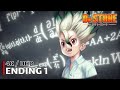Dr Stone Ending 1 LIFE 4K UHD Creditless CC