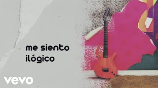 Me Siento Ilógico Music Video