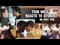 Teen Wolf TW Reacts To Sterek 1 1 Short READ Desc ๋࣭