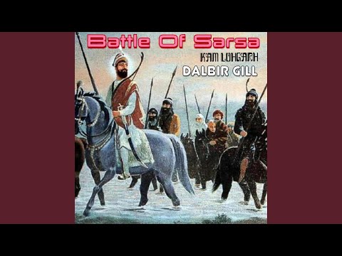 Battle Of Sarsa (feat. Dalbir Gill)