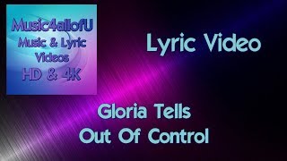 Gloria Tells - Out Of Control (The Lyric Video) Epidemic Sound 2018