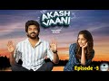 AKASH VAANI || EPISODE -3 || VOICE OVER || MOVIE STORY IN TAMIL ||