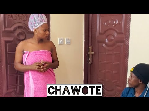 CHAWOTE Full video 