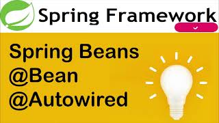 Download the video "What are Spring Beans @Bean & @Autowired Annotations Spring Framework #springframework #spring #java"