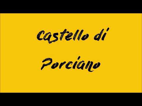 Castello di Porciano (FR)