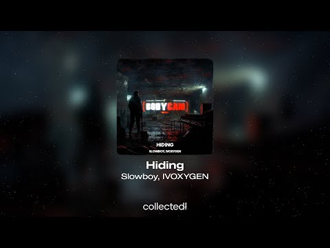 Slowboy, IVOXYGEN - Hiding