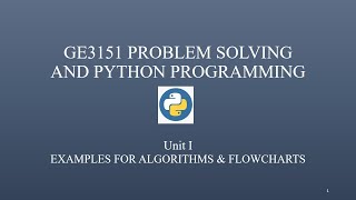 Download the video "GE3151|Problem Solving and Python Programming| Unit-I| Examples for Algorithms and Flowcharts- Part2"