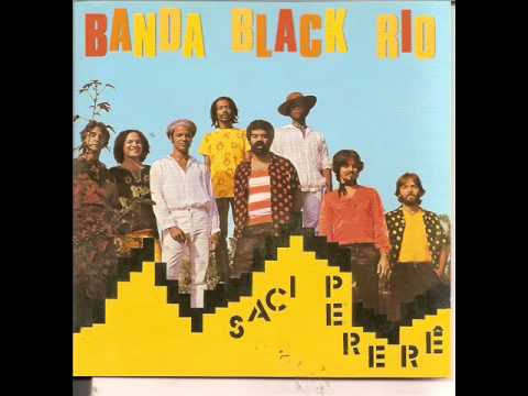 Saci Perere - Banda Black Rio (álbum completo, 1980)