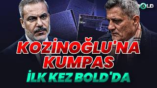 Kozinoğlu'na Kumpas! İLK KEZ BOLD'DA...