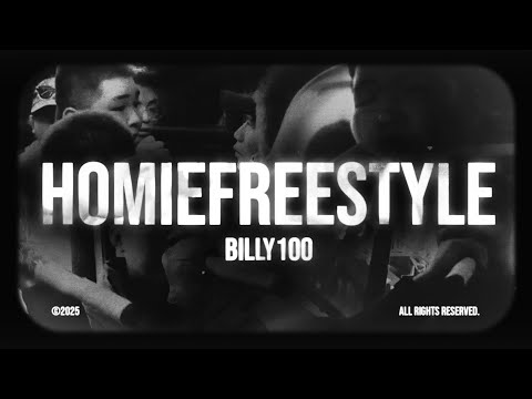 BILLY 100 - Homie Freestyle (Official Lyric Video)