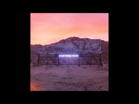 Arcade Fire -  Everything Now (Full Album 2017)