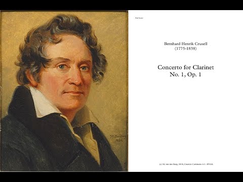 Crusell - Clarinet Concerto No. 1 [1811] (w/ Score)