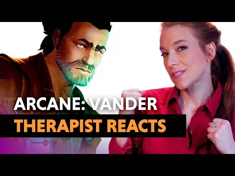 The Psychology of Arcane: Vander’s Parenting Style — Therapist Reacts!