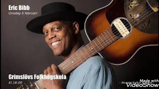 With my maker I am one - Eric bibb