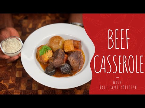 Ep.174 Beef Casserole - How To Make The Ultimate Beef Stew With Dumplings