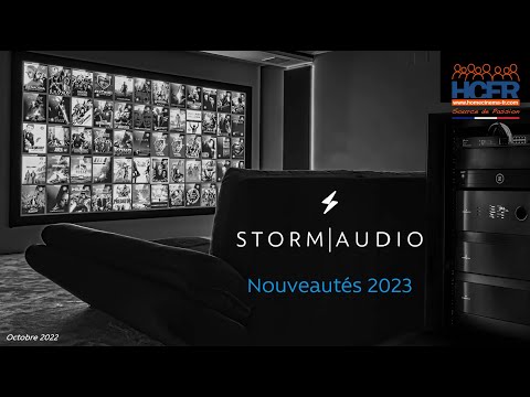 HCFR Podcast StormAudio PAVS et nouveautés 2023