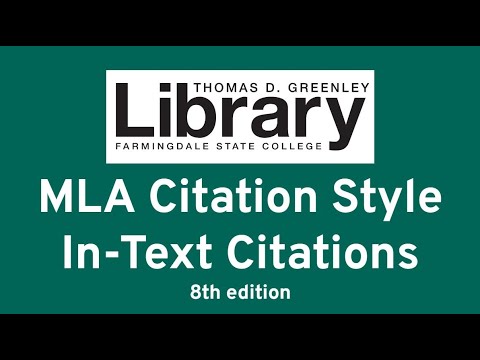 MLA Citation Style: In-Text Citations (8th edition)