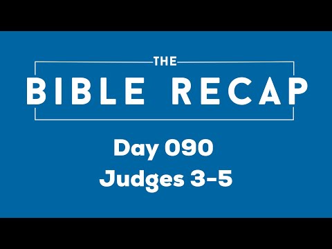 Day 090 (Judges 3-5)