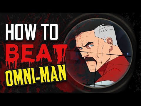 HOW TO BEAT OMNI-MAN | Weaknesses And The Best Strategy To Take Down The Viltrumite