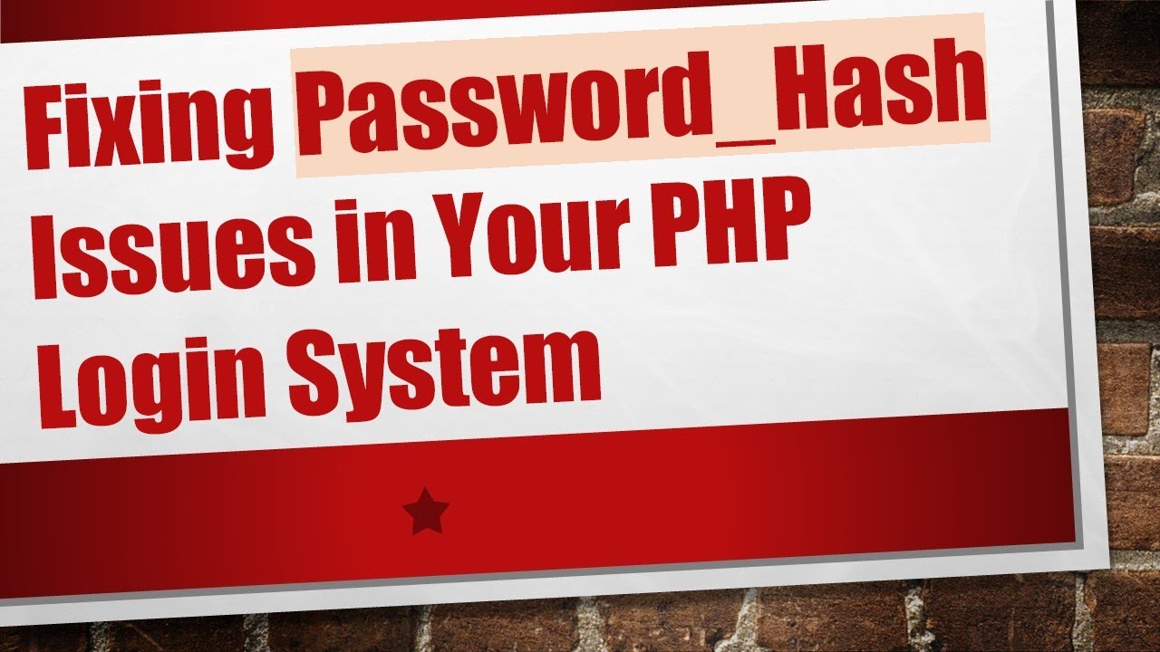 Fixing Password_Hash Issues in Your PHP Login System