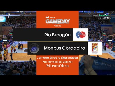 J26 T21/22 Río Breogán Vs Monbus Obradoiro