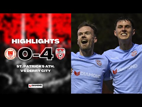 HIGHLIGHTS - St. Patrick's Ath. 0-4 Derry City - SSE Airtricity League - 29/04/2022
