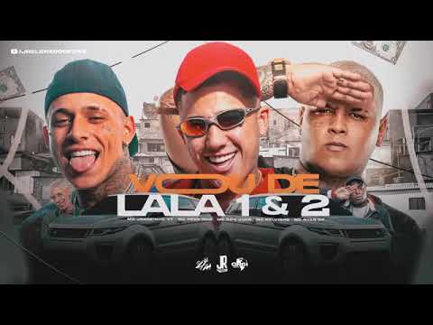 vou de Lala 1 e 2 DJ-  boy