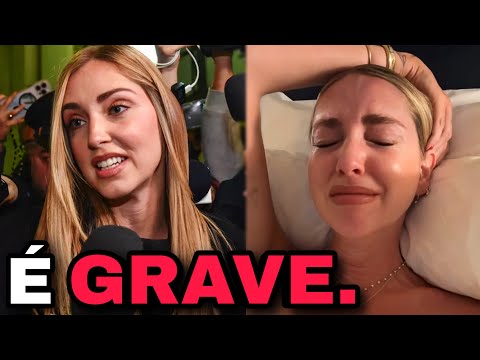 Il CASO di CHIARA FERRAGNI ora È DAVVERO GRAVE