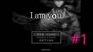 【三角関係に終止符を】 I am you　実況プレイ～Part1～