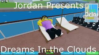 Jordan - Dreams In The Clouds