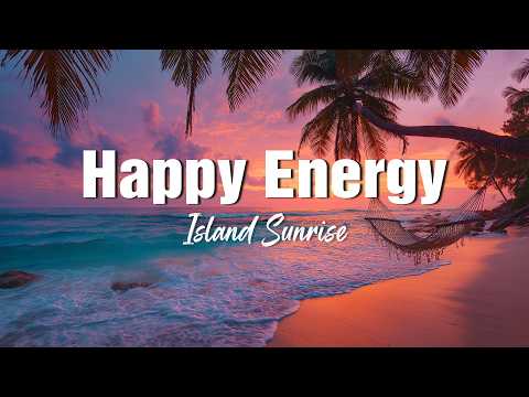 Happy Energy | Chillout & Deep House Vibes to Feel Good