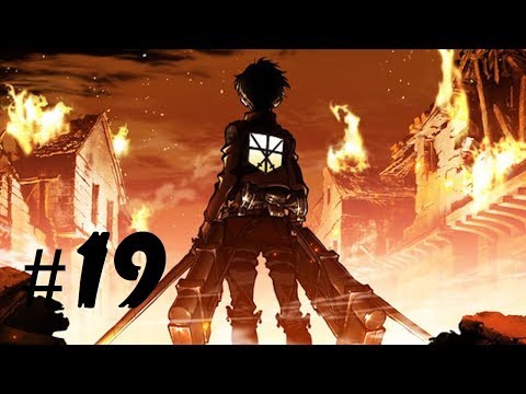 Attack on Titan - #19 - Soldiers Dance - Gameplay/Story -