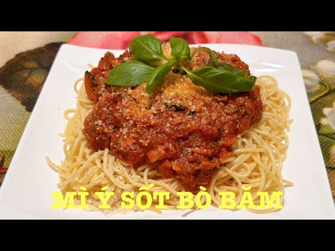 MÌ Ý SỐT BÒ BĂM (BEEF SPAGETTI)