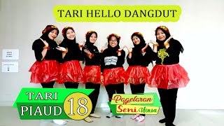 Download lagu TARI HELLO DANGDUT BY PIAUD 18 mp3 Download lagu TARI HELLO DANGDUT BY PIAUD 18 mp3