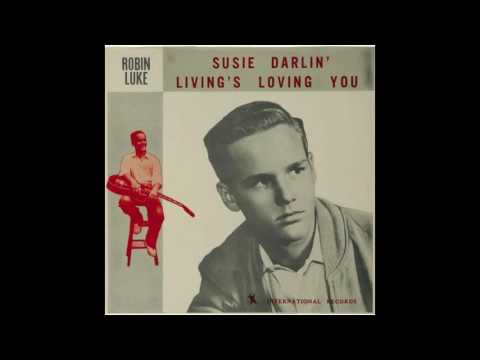 Susie Darlin' | Stereo | Robin Luke