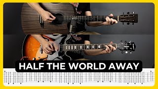 Half The World Away - Oasis | Tabs + Chords |  Guitar Lesson | Cover | Tutorial | All Guitar Parts
