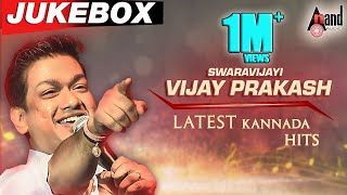 Swaravijayi - Vijay Prakash Latest Kannada Hits | Kannada Audio Song Jukebox 2019
