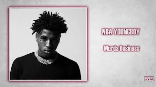 NBA YoungBoy - Murda Business