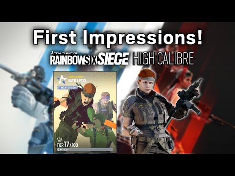 BEST BATTLE PASS YET? - Rainbow Six Siege High Calibre