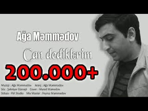 Ağa Məmmədov / Can Dediklərim 2019