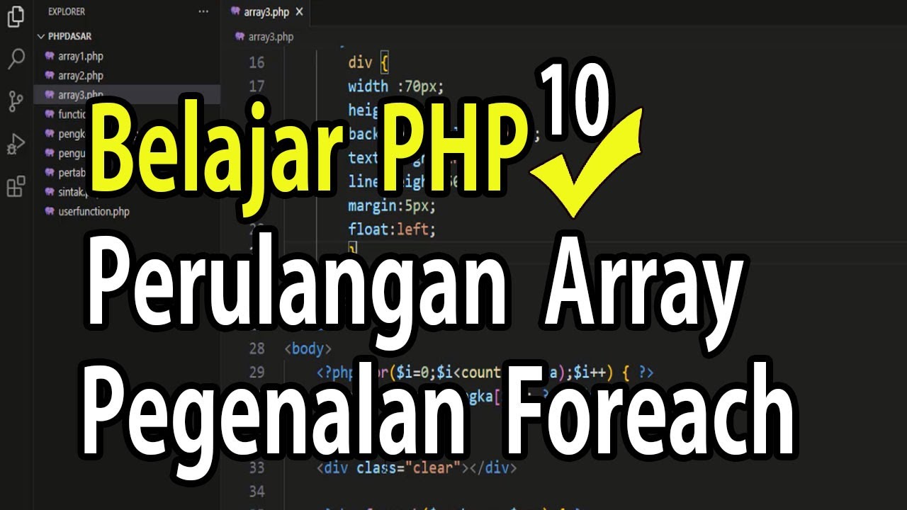 Belajar PHP Dasar #10 Perulangan Array Pengenalan Foreach