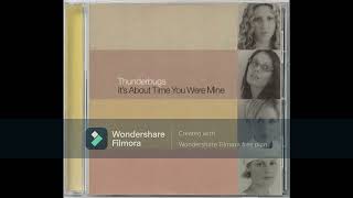 Thunderbugs - It's About Time You Were Mine (Funk Force Dub)