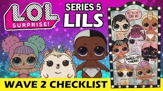 LOL Surprise LILS WAVE 2 SNEAK PEEK | Series 5 L.O.L. Full Set Lils Reveal | New Boys, Babies, Pets!