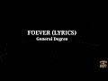 Forever Lyrics General Degree Cold Heart Riddim