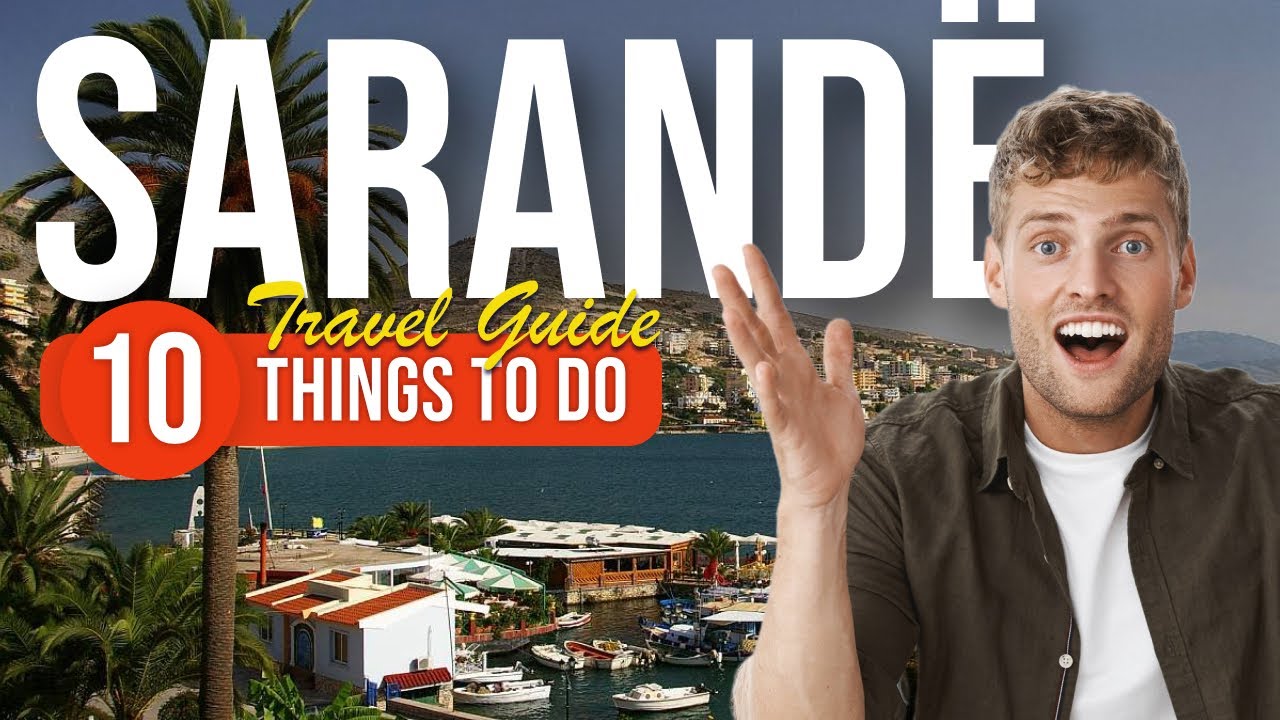TOP 10 Things to do in Sarandë, Albania 2023!