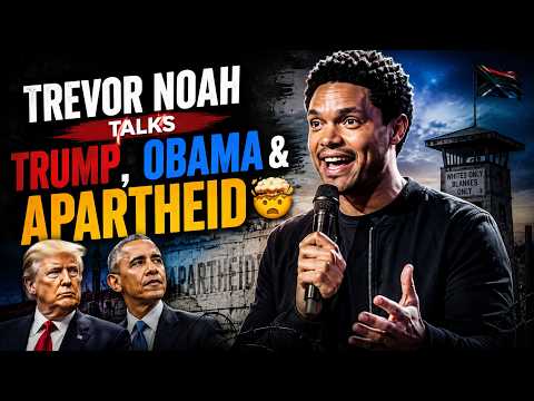 Trevor Noah Talks Trump, Obama & Apartheid 🤯
