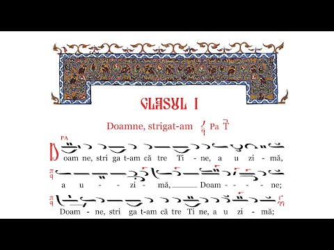 Doamne strigat-am și stihurile, glasul I – Grupul Psaltic Theodor V. Stupcanu